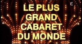 Le plus grand cabaret du monde, Replay du 26 Juin 2015