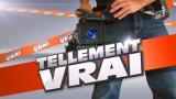 Tellement vrai Maniaques – Vidéo du 14 Juillet 2019