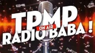 TPMP ! Radio Baba Replay du 19 Mai 2017