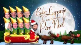 Baba en Laponie à la recherche du Père Noël Ça continue!